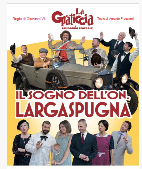 Spettacolo teatrale "Il sogno dell'On. Largaspugna"